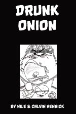 Drunk Onion