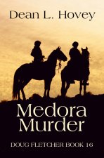 Medora Murder