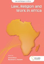 Law, Religion and Work in Africa