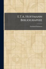 E.T.A. Hoffmann Bibliographie