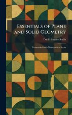 Essentials of Plane and Solid Geometry