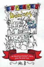 Cupcakes, Unicorns, and Rabbit Holes