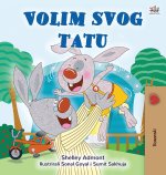 I Love My Dad (Bosnian Children's Book)