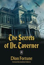 The Secrets of Dr. Taverner