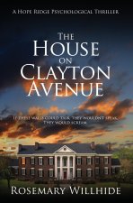 The House on Clayton Avenue