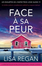 Face à sa peur