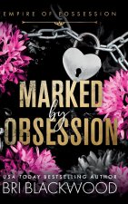 Marked by Obsession