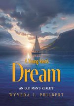 A Young Man's Dream