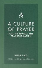 A Culture of Prayer Book 2