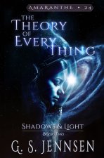 The Theory of Everything