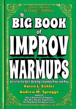 The Big Book of Improv Warmups
