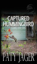 Captured Hummingbird hc