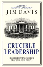 Crucible Leadership