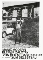 Manic Modern. Elemér Zalotay