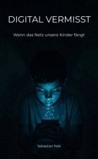 Digital Vermisst