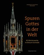 Spuren Gottes in der Welt