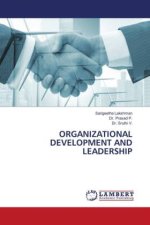 ORGANIZATIONAL DEVELOPMENT AND LEADERSHIP