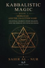 Kabbalistic Magic - Book 3