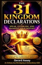 The 31 Kingdom Declarations
