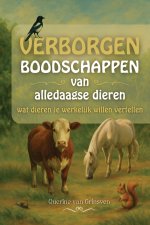 Verborgen boodschappen van alledaagse dieren