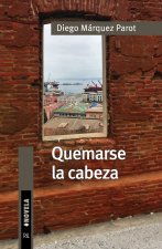 Quemarse la cabeza