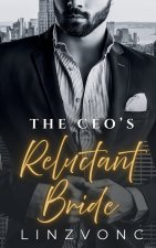 The CEO's Reluctant Bride
