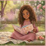 The fairytales little girls read