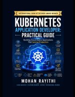 KUBERNETES APPLICATION DEVELOPER