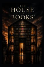 THE HOUSE OF BOOKS™