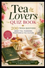 Tea Lovers Quiz Book
