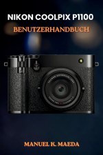 NIKON COOLPIX P1100 BENUTZERHANDBUCH