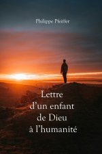 Lettre d'un enfant de Dieu à l'humanité