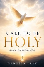 Call to Be Holy