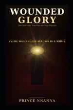 WOUNDED GLORY