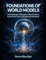 FOUNDATIONS OF WORLD MODELS