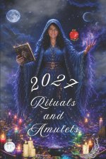 Rituals and Amulets 2027