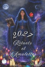 Rituels E Amulettes 2027