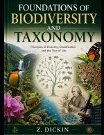 Foundations of Biodiversity and Taxonomy