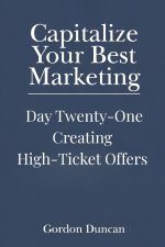 Creating High-Ticket Offers