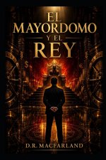 El Mayordomo y El Rey