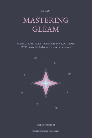 Mastering Gleam