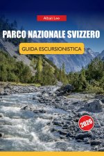 PARCO NAZIONALE SVIZZERO GUIDA ESCURSIONISTICA2026
