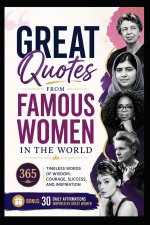 Great Quotes From Famous Women In The World