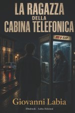 La Ragazza della Cabina Telefonica