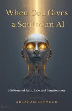 When God Gives a Soul to an AI