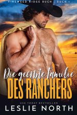 Die geerbte Familie des Ranchers