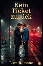 Kein Ticket zurück