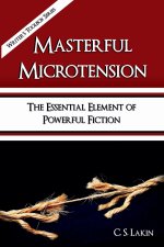 Masterful Microtension