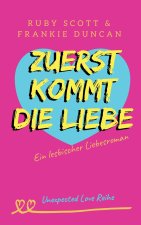 Zuerst Kommt Die Liebe
