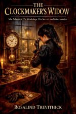 The Clockmaker's Widow
